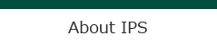 About IPS